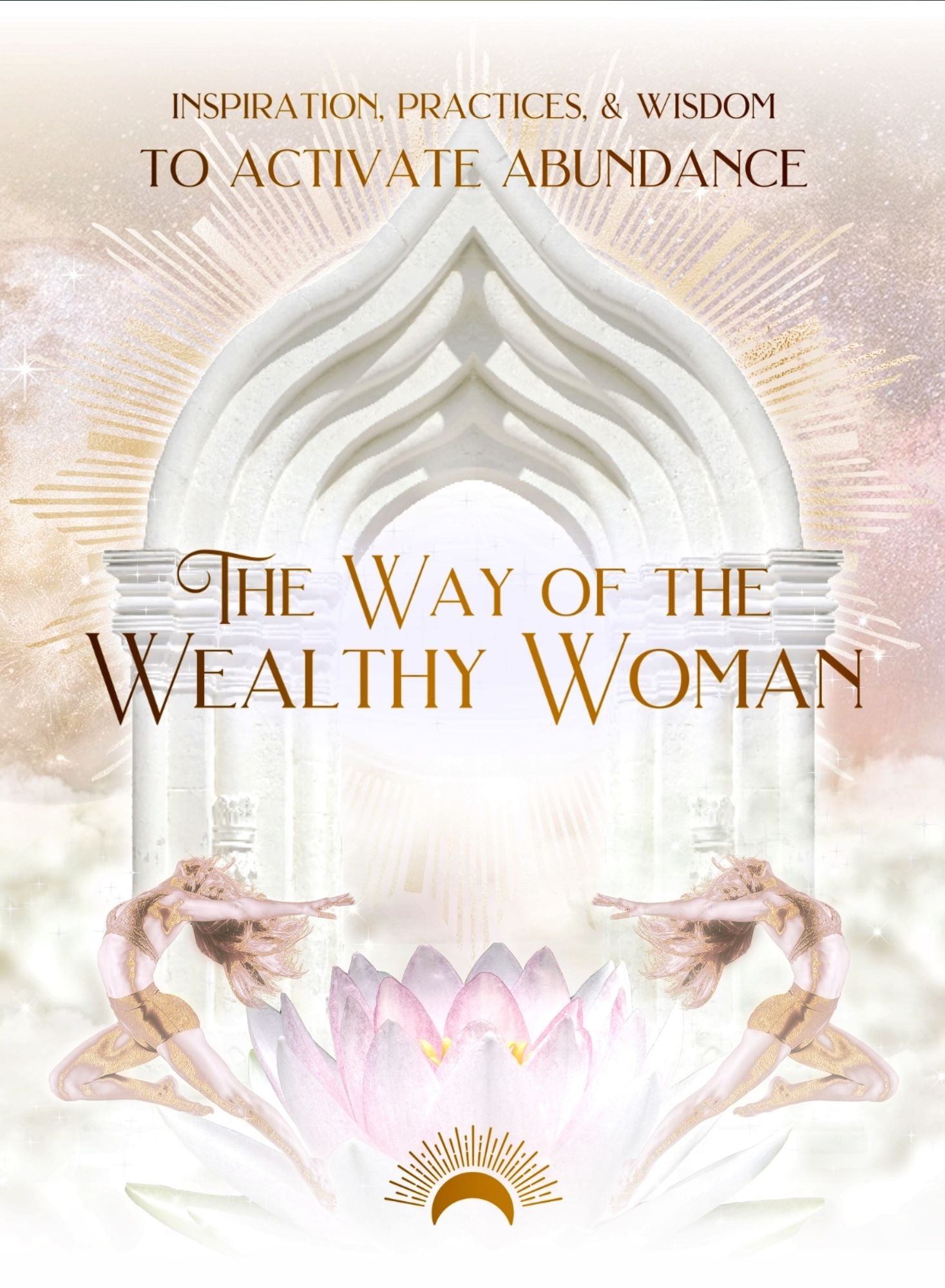 The Way Of The Wealthy Woman - Taylor Eaton