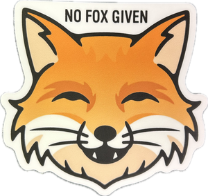 No Fox Given Sticker