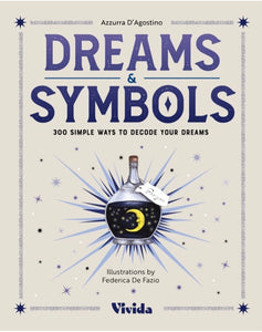 Dreams & Symbols (Hard Cover) - Azzurra D’Agostino