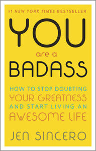 You are a Badass - Lighten Up Shop