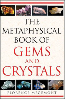 The Metaphysical Book of Gems and Crystals - Lighten Up Shop