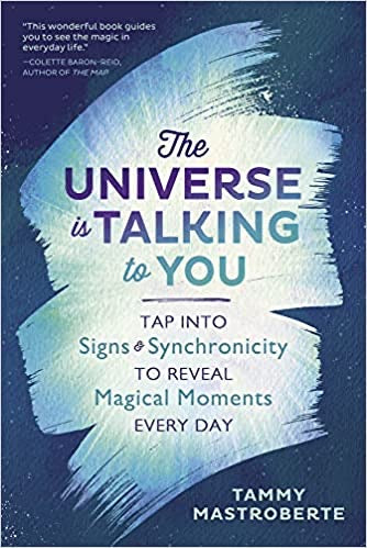 The Universe Is Talking To You - Lighten Up Shop