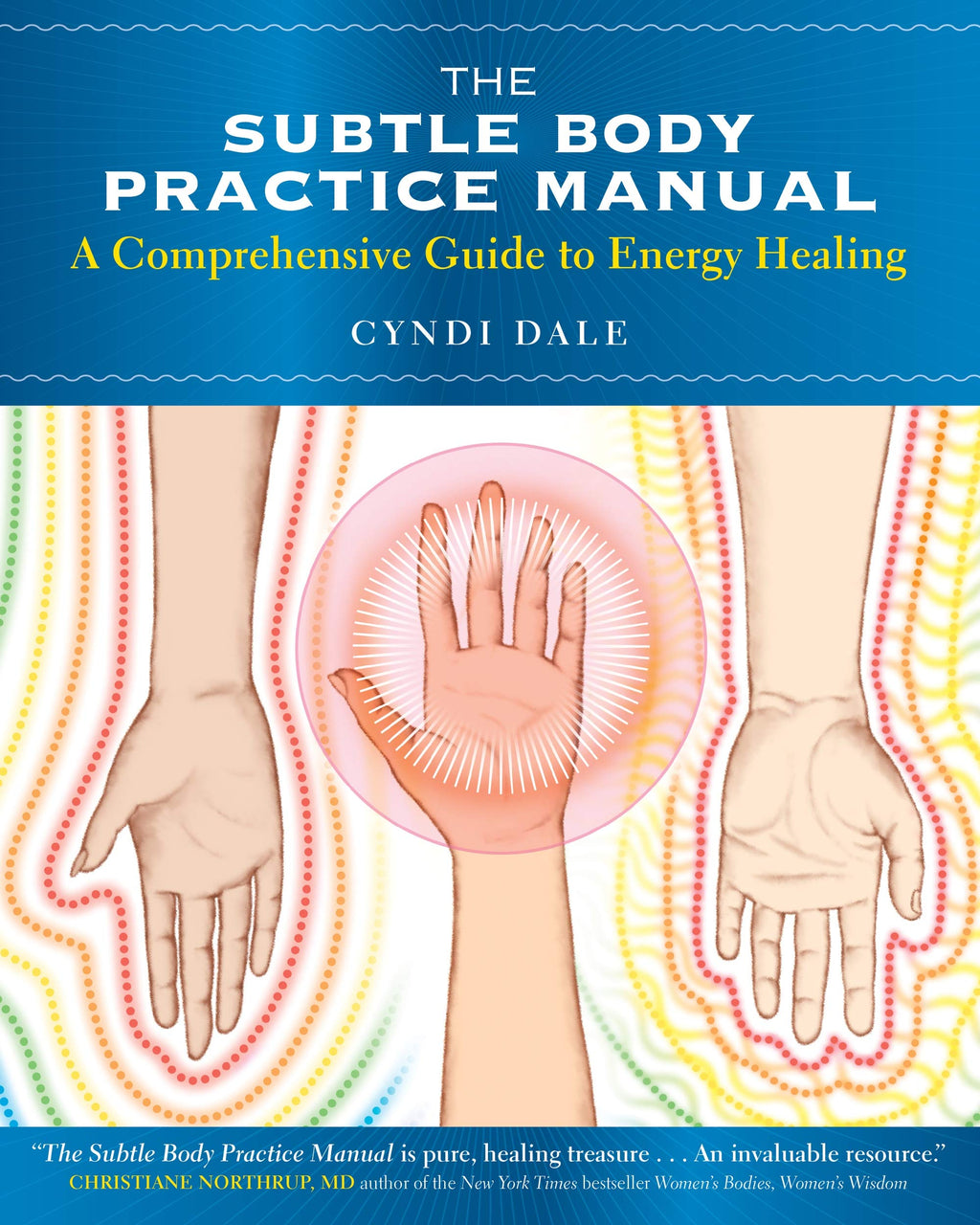 The Subtle Body Practice Manual - Lighten Up Shop