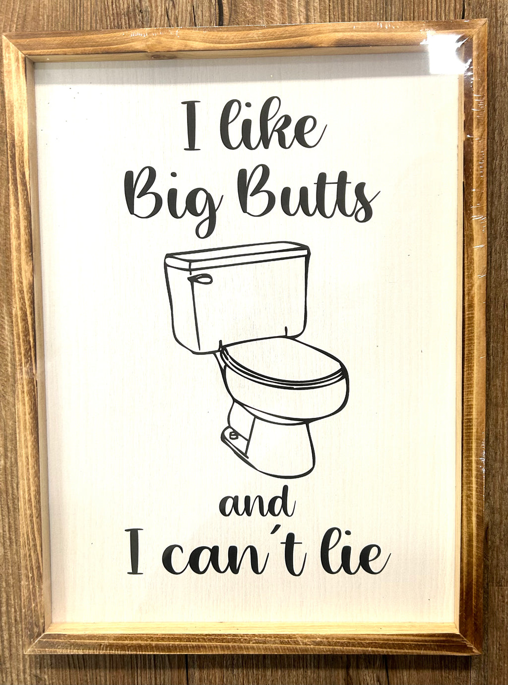 I Like Big Butts Bathroom Wall Hanging - Lighten Up Shop