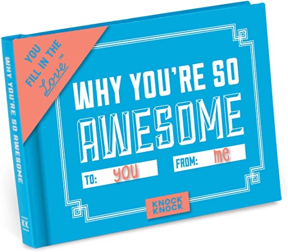 Knock Knock Why You're So Awesome (Fill-in-the-Blank Gift Journal), 4.5 x 3.25-inches - Lighten Up Shop